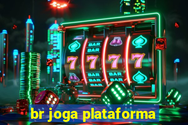 br joga plataforma